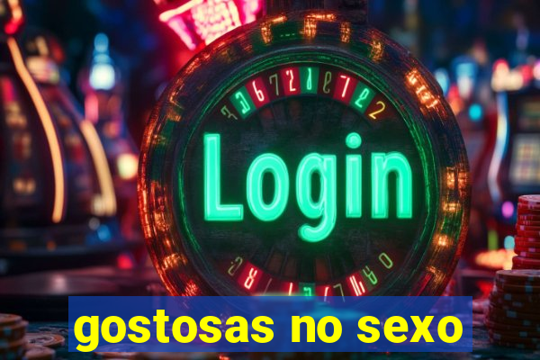 gostosas no sexo